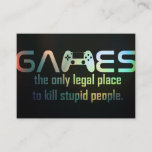 Gamer Gift | Games The Only Legal Place 名刺<br><div class="desc">Gamer Gift | Games The Only Legal Place</div>