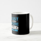 Gamer Gift Just One More Game コーヒーマグカップ (正面右)