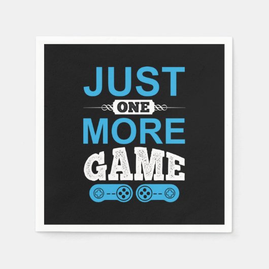Gamer Gift Just One More Game スタンダードカクテルナプキン (正面)