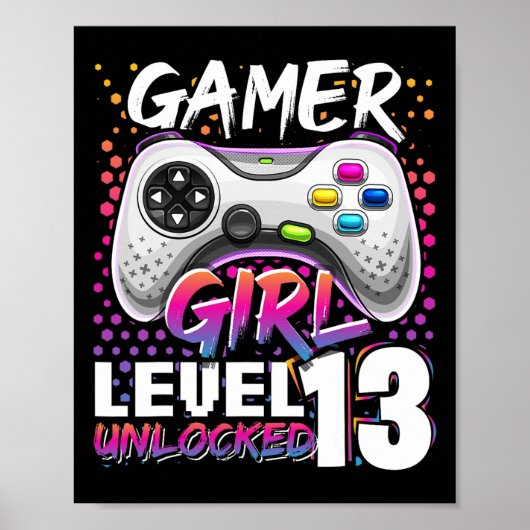 Gamer Girl Level 13 Unlocked Video Game 13th Birth ポスター (正面)