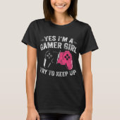 Gamer Girl Power Design for Video Game Lovers Tシャツ (正面)