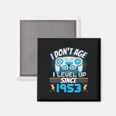 Gamer I Don't Age I Level Up Since 1953 Gaming Bir マグネット (正面/裏面)
