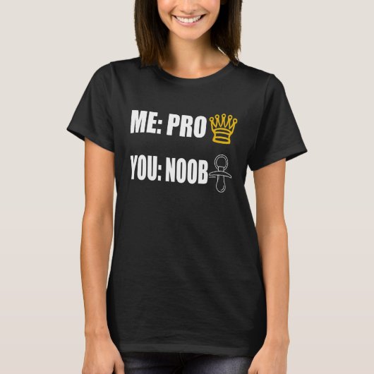 Gamer Me Pro You Noob Esportsオンライン Tシャツ (正面)