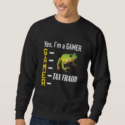 Gamer Meme Commit Tax Fraud Frog Weird Oddly Speci スウェットシャツ (正面)