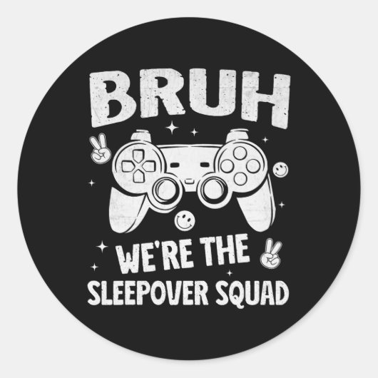 Gamer Sleepover Party For Boys Funny Bruh Slumber  ラウンドシール (正面)