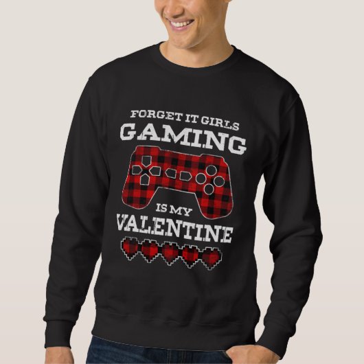 Gamer Valentines Day Video Games Funny Gaming Boys スウェットシャツ (正面)