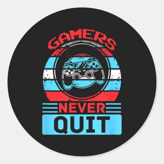 Gamers Never Quit Funny Gaming Quotes Gift For Rpg ラウンドシール (正面)