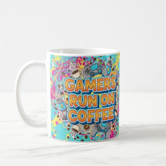 Gamers Run on Coffee – Funny Coffee Mug for Gamers コーヒーマグカップ (左)