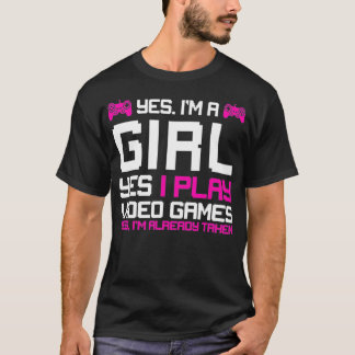 GAMING 365 Yes Im A Gamer Girl Video Games Tシャツ