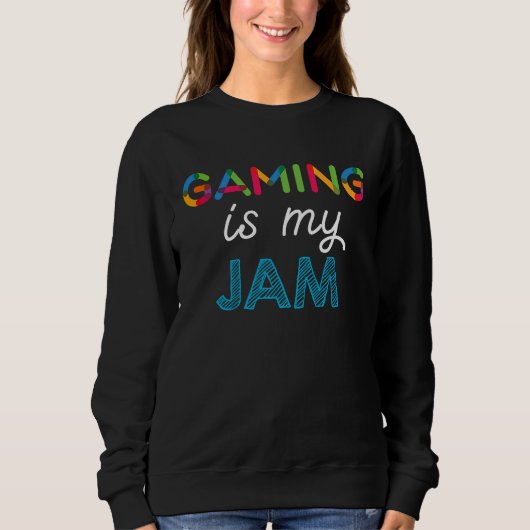Gaming is my JAM Gaming スウェットシャツ (正面)
