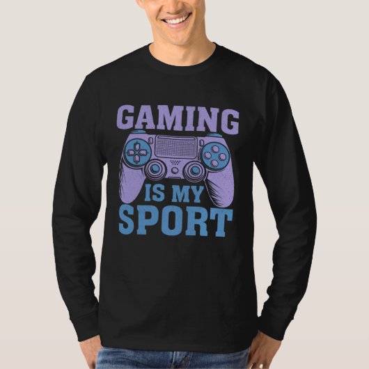 Gaming Is My Sport Video Gaming 1 Tシャツ (正面)