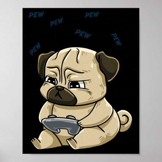 Gaming Pug Pew Gamepad Cute Hob  ポスター (正面)