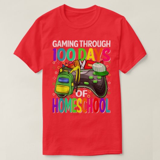 Gaming Through 100 Days Of Homeschool Video Game B Tシャツ (デザイン正面)