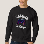 Gaming Through the Holidays スウェットシャツ (正面)