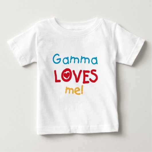 Gamma Loves Me Tシャツとギフト ベビーTシャツ (正面)