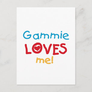 Gammie Loves Me Tシャツとギフト ポストカード