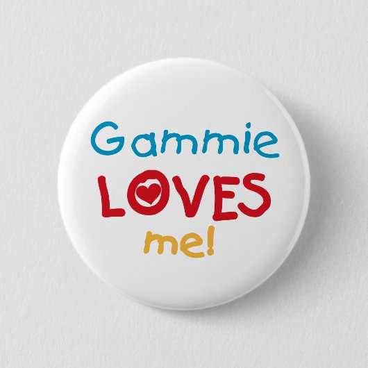 Gammie Loves Me Tシャツとギフト 缶バッジ (正面)
