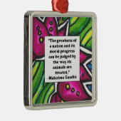 Gandhiの動物の引用文 メタルオーナメント (右)