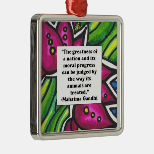 Gandhiの動物の引用文 メタルオーナメント (右)