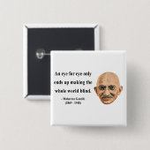 Gandhiの引用文3b 缶バッジ (正面&裏面)