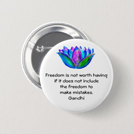 Gandhi Freedom引用文とLotus Blossom写真 缶バッジ (正面&裏面)