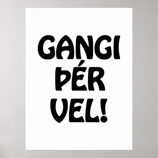 GANGI ÞÉR VEL!グッドラック！アイスランド語 ポスター (正面)