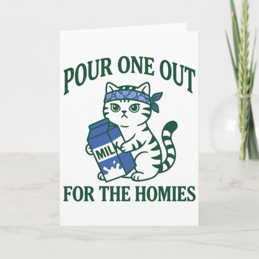 Gangster Cat Pour One Out for the Homies Funny カード (正面)