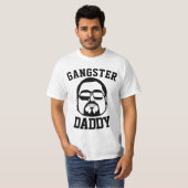 GANGSTER DADDY Funny Dad T-Shirt Tシャツ (正面フル)