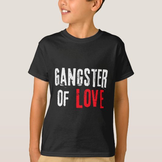 Gangster Of Love Valentines Day Festive Gift  Tシャツ (正面)