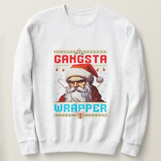 Gangster Wrapper Christmas Sweatshirt スウェットシャツ (デザイン正面)