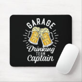 Garage Drinking Team Captain Funny Beer Drinking P マウスパッド (マウス)