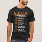 Garage Mechanic Etra Charges Rate Caruning S frien Tシャツ (正面)