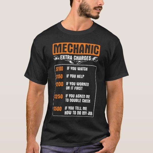 Garage Mechanic Etra Charges Rate Caruning S frien Tシャツ (正面)