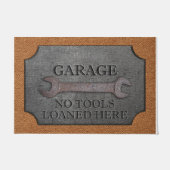 Garage No Tools Loaned Here Funny ドアマット (正面)