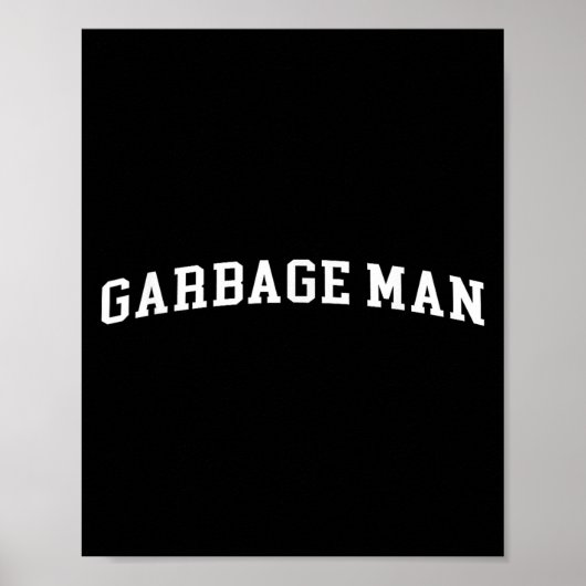 Garbage Man  ポスター (正面)