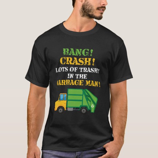 Garbage Man Costume Garbage Trucks T-Shirt Tシャツ (正面)