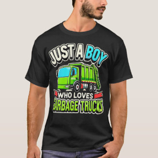 Garbage Truck Lover Just A Boy Who Loves Garbage T Tシャツ