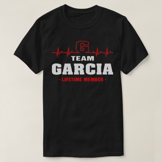 Garcia Surname last name Family team Garcia lifeti Tシャツ (デザイン正面)