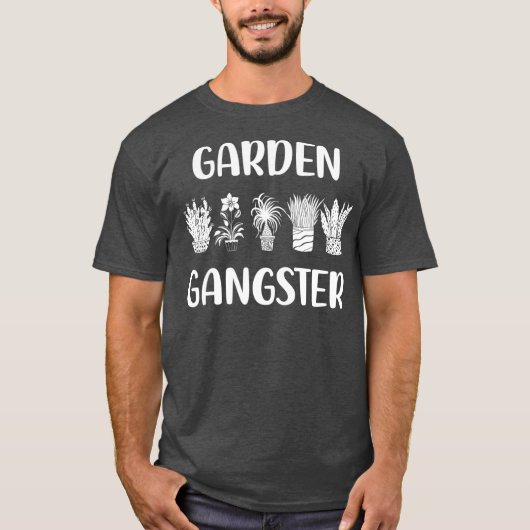 Garden Gangster Cactus Gardener Planter Florist Tシャツ (正面)