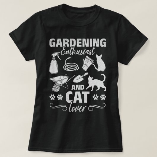 Garden Gardening Enthusiast And Cat Lover Gardener Tシャツ (デザイン正面)