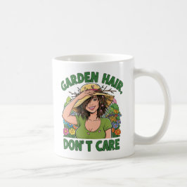 Garden Hair Don’t Care Funny Gardening Mug コーヒーマグカップ
