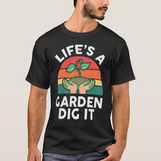 Garden  Life Is A Garden Dig It Kids Toddler Men W Tシャツ (正面)