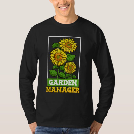 Garden Manager Garden Boss Sunflower Fan Garden Fa Tシャツ (正面)