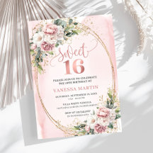 Garden Rose Gold Flowers and Greenery Sweet 16 