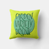 Garden Variety Drunk Recovery Slogan クッション (裏面)