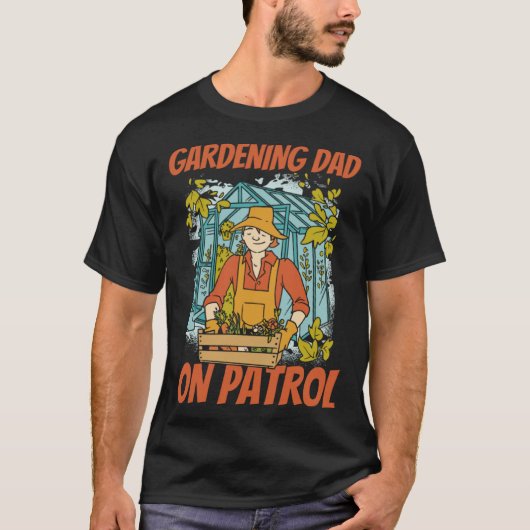 Gardener Father Flowers  Plants Garden Gardening D Tシャツ (正面)