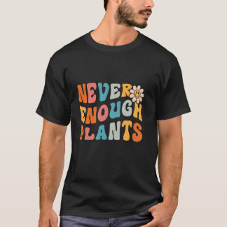 Gardener Garden Gardening, Groovy Flower Never Eno Tシャツ