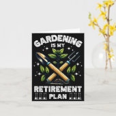 Gardening Is My Retirement Plan Funny For Garden L カード (黄色い花)