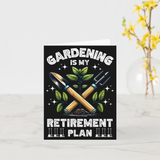 Gardening Is My Retirement Plan Funny For Garden L カード (黄色い花)