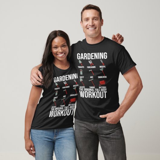 Gardening Is The Original Full Body Workout Tシャツ (ユニセックス)